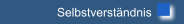 Selbstverständnis